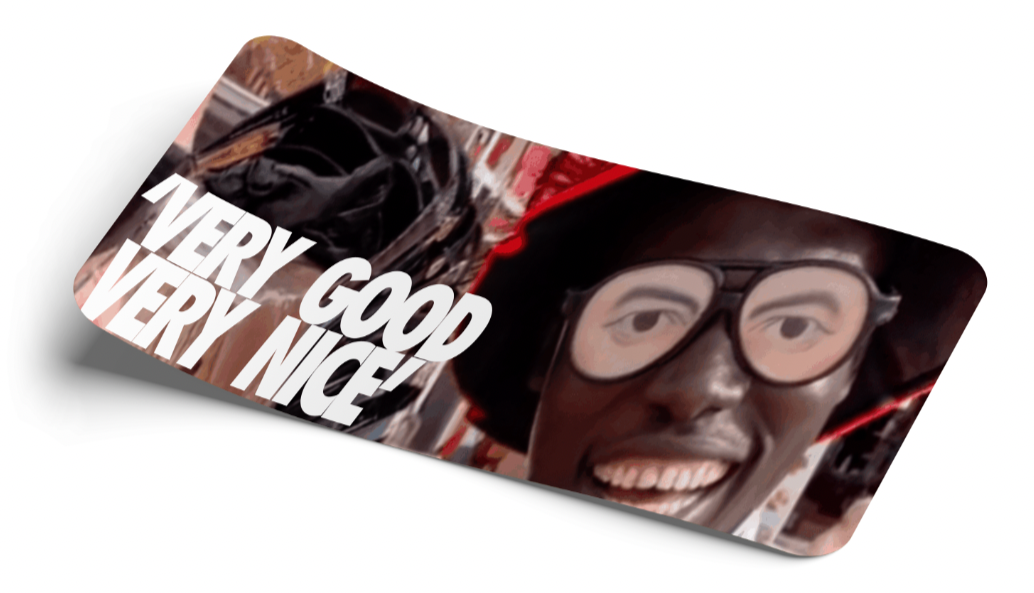 "Very Good Very Nice"